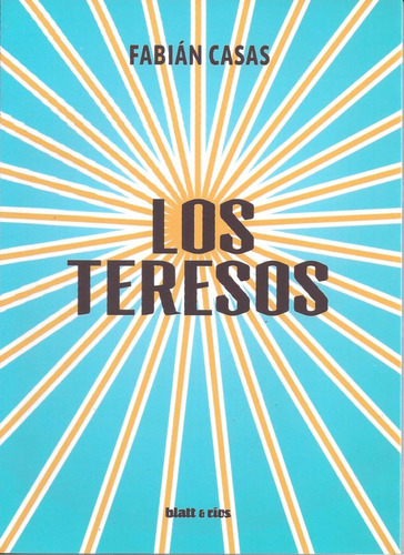 Los Teresos - Fabian Casas