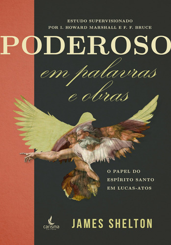 Poderoso em palavras e obras, de Shelton, James. Editora Carisma LTDA, capa mole em português, 2018