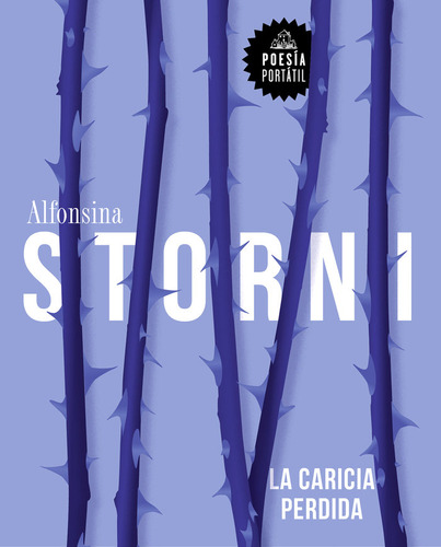 La Caricia Perdida - Storni, Alfonsina