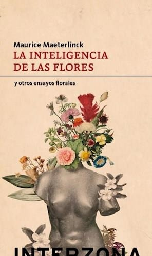 Inteligencia De Las Flores, La - Maeterlinck, Maurice