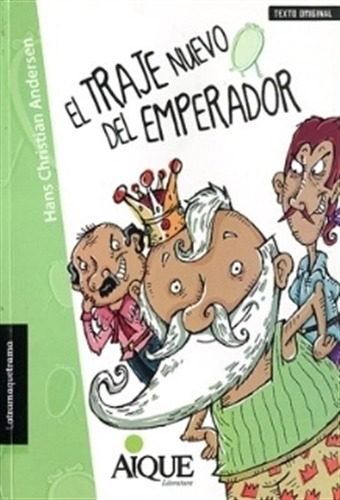 Latramaquetrama El Traje Del Emperador - Hans Christian Andersen - Editorial Aique