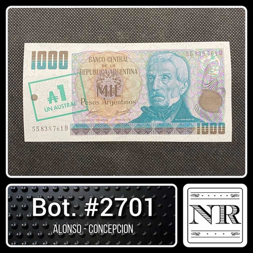 Argentina - 1.000 $a/ 1a. - Año 1985 - Bot. #2701 - A | C