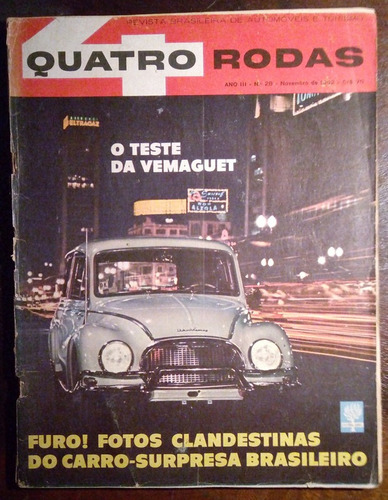 Revista 4 Rodas - N° 28  Nov 1962 - Teste Vemaguet - Fissore