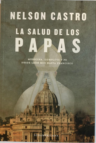 Salud De Los Papas* - Nelson Castro