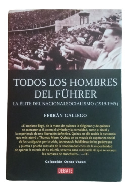 Todos Los Hombres Del Fuhrer - Ferran Gallego