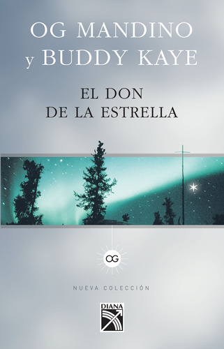 El don de la estrella, de Mandino, Og. Serie Fuera de colección Editorial Diana México, tapa blanda en español, 2013