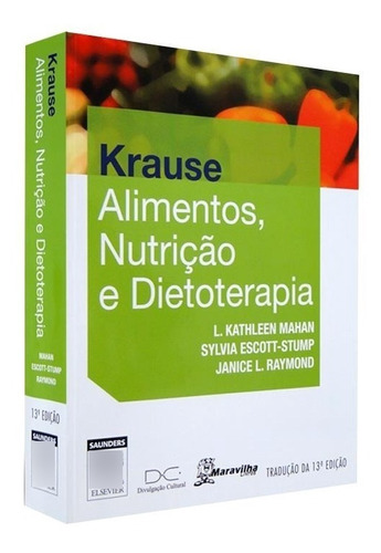 Livro Novo Krause Alimentos, Nutrição E Dietoterapi