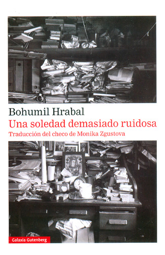 Una Soledad Demasiado Ruidosa ( Libro Nuevo Y Original )