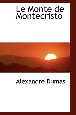 Libro Le Monte De Montecristo - Dumas, Alexandre