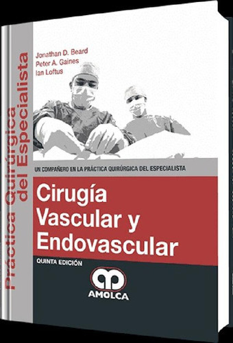Libro - Cirugía Vascular Y Endovascular 5° Ed.