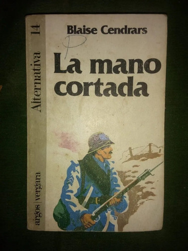 Libro La Mano Cortada Blaise Cendrars