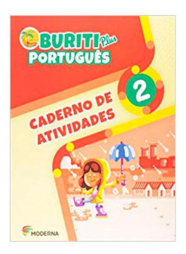 Buriti Plus Português 2 Ano - Caderno De Atividades