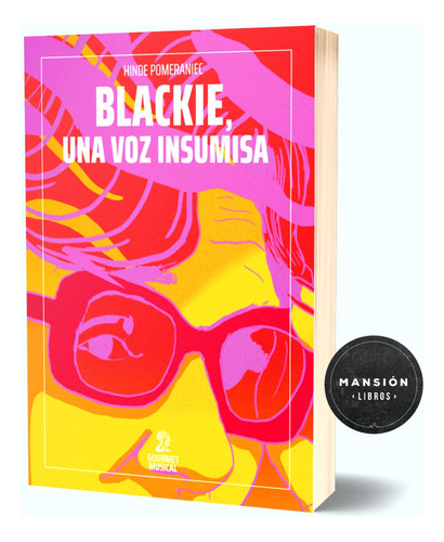 Libro Blackie Paloma Voz Insumisa Hinde Pomeraniec Gourmet