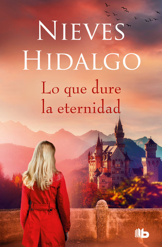 Libro Lo Que Dure La Eternidad - Hidalgo, Nieves