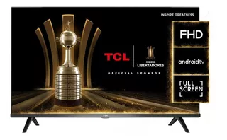 Televisor Tcl Smart Tv 40'' Led Full Hd Hdr 60hz Android Tv