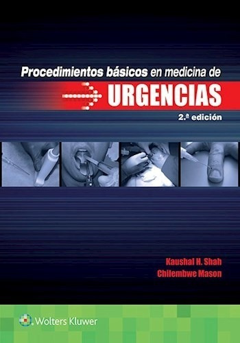 Procedimientos Básicos En Medicina De Urgencias Ed.2 - Shah