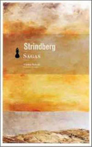 Sagas, De Strindberg, August. Editora Hedra, Capa Mole, Edição 1ª Edição - 2008 Em Português