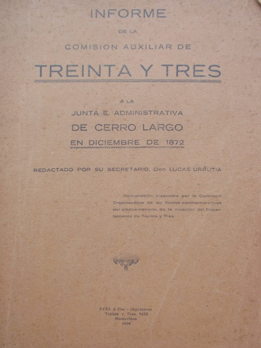 Informe Comision Treinta Y Tres A La Junta Cerro Largo 1872