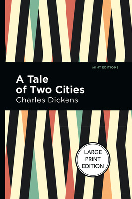 Libro A Tale Of Two Cities: Large Print Edition - Dickens...
