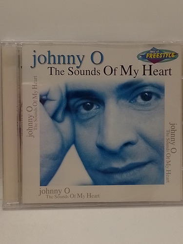 Johnny O The Sound Of My Heart Cd Nuevo 