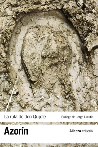 La Ruta De Don Quijote, De Azorin. Fuera De Colección, Vol. No. Editorial Alianza, Tapa Blanda, Edición No En Español