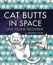 Libro Cat Butts In Space (the Feline Frontier!) : A Color...