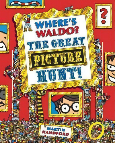 Where's Waldo? The Great Picture Hunt, De Martin Handford. Editorial Candlewick Press Ma, Tapa Dura En Inglés