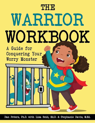 Libro The Warrior Workbook: A Guide For Conquering Your Wo