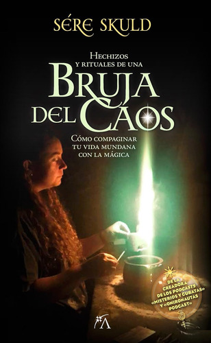 Libro: Hechizos Y Rituales De Una Bruja Del Caos (spanish Ed