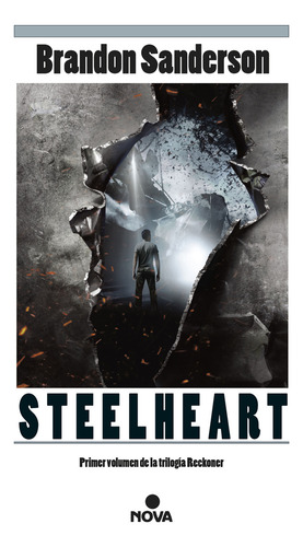 Steelheart, de Sanderson, Brandon. B de Bolsillo Editorial B de Bolsillo, tapa blanda en español, 2015