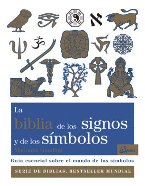 Libro La Biblia De Los Signos Y De Los Símbolos Nuevo