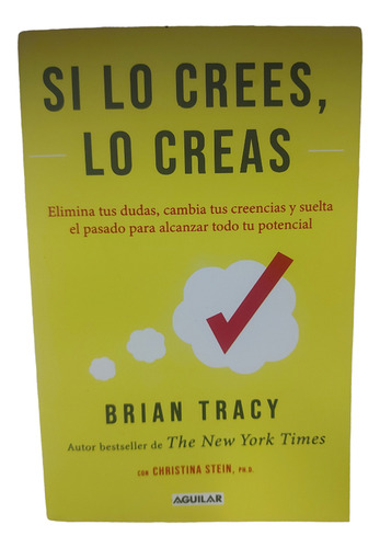 Libro Si Lo Crees, Lo Creas