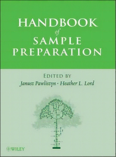 Handbook Of Sample Preparation, De Dr. Janusz Pawliszyn. Editorial John Wiley Sons Ltd, Tapa Dura En Inglés