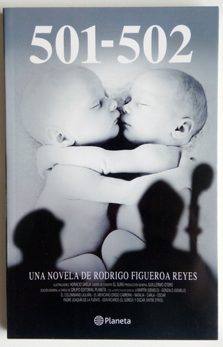 501-502 Rodrigo Figueroa Reyes Novela Ed. Planeta Libro