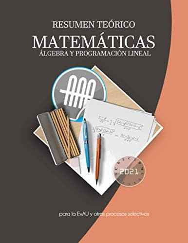 Libro: Resumen De Matemáticas. Álgebra Y Programación Para Y