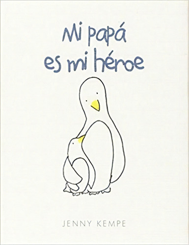 Mi Papãâ¡ Es Mi Hãâ©roe, De Kempe, Jenny. Editorial Harlequin Ibérica, S.a., Tapa Blanda En Español
