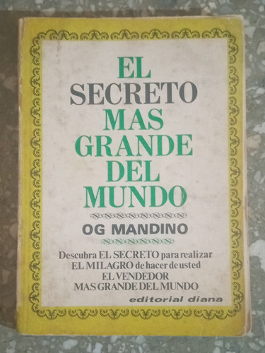 El Secreto Más Grande Del Mundo - Og Mandino