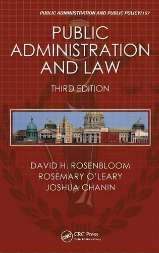 Public Administration And Law, De David H. Rosenbloom. Editorial Taylor Francis Inc, Tapa Dura En Inglés