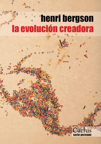 La Evolución Creadora - Henri Bergson