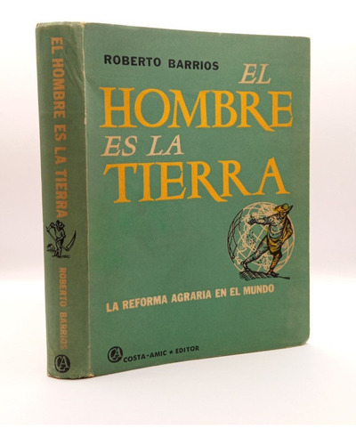 El Hombre Es La Tierra R.barrios