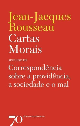 Libro Cartas Morais Seguido De Correspondencia De Rousseau J