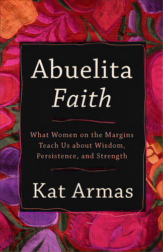 Abuelita Faith, De Armas, Kat. Editorial Brazos Pr, Tapa Dura En Inglés
