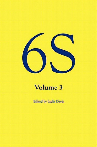 6s, Volume 3, De Davis, Lydia. Editorial Createspace, Tapa Blanda En Inglés