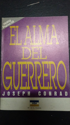 El Alma Del Guerrero- Joseph Conrad- Fx