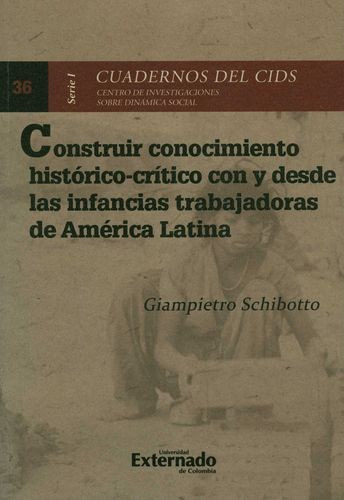 Libro Construir Conocimiento Histórico-crítico Con Y Desde