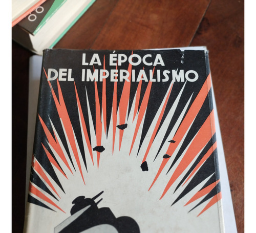 Historia Universal La Epoca Del Imperialismo T 10 - E. Calpe