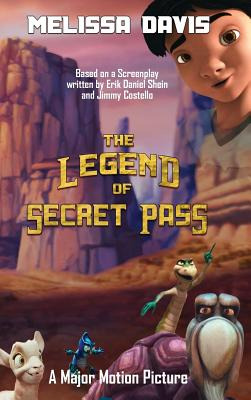 Libro The Legend Of Secret Pass - Davis, Melissa
