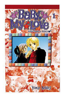 Libro Baby My Love 01 De Yoko Maki Panini Manga