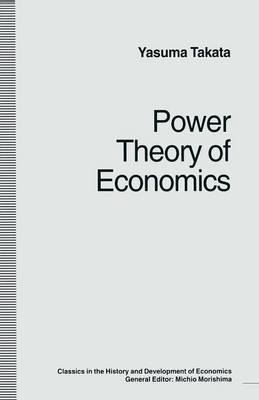 Libro Power Theory Of Economics - Yasuma Takata