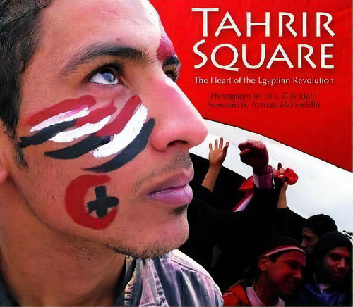 Tahrir Square, De Mia Grondahl. Editorial American University Cairo Press, Tapa Blanda En Inglés